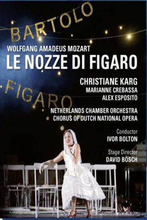 Mozart: Le Nozze Di Figaro (Ópera Nacional Holandesa)'s poster image