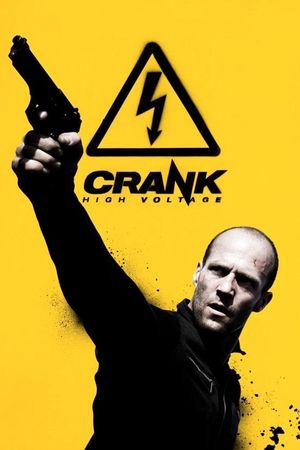Crank: High Voltage's poster