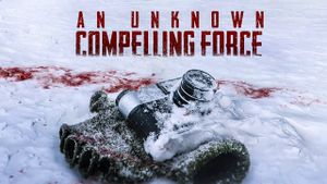 An Unknown Compelling Force's poster