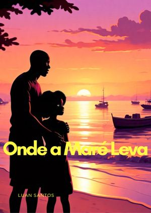 Onde a Maré Leva's poster
