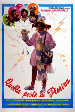 Quella peste di Pierina's poster