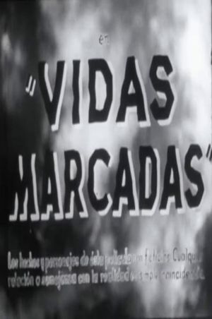 Vidas marcadas's poster