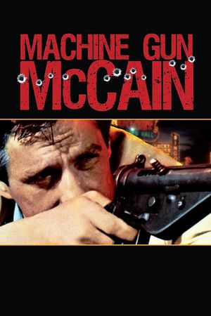 Machine Gun McCain's poster