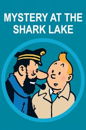 Tintin and the Lake of Sharks's poster