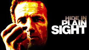 Hide in Plain Sight's poster