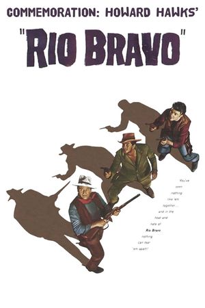 Commemoration: Howard Hawks' 'Rio Bravo''s poster image