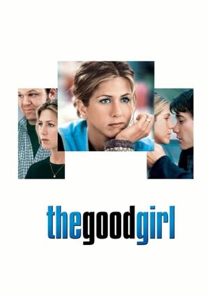 The Good Girl's poster