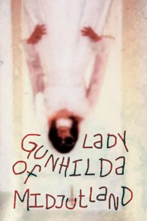 Lady Gunhilda of Midjutland's poster
