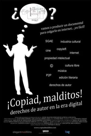 ¡Copiad, malditos!'s poster