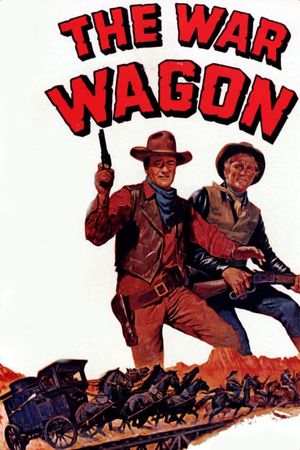 The War Wagon's poster