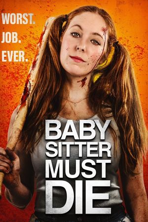 Babysitter Must Die's poster