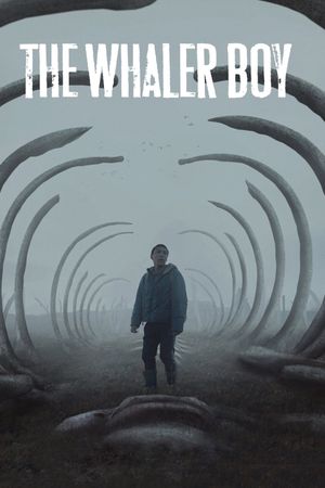 The Whaler Boy's poster image