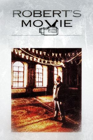 Robert's Movie's poster