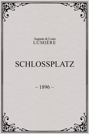 Schlossplatz's poster