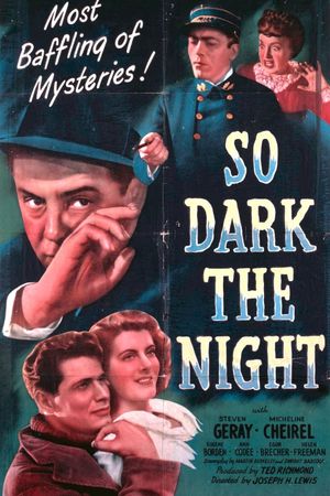 So Dark the Night's poster