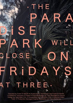 The Paradise Park Will Close on Fridays at Three's poster