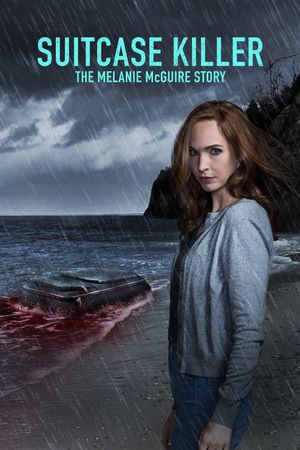 Suitcase Killer: The Melanie McGuire Story's poster