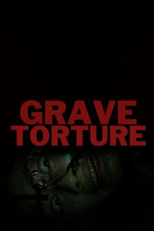 Grave Torture's poster