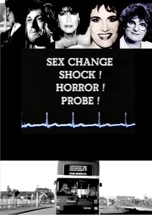 Sex Change: Shock! Horror! Probe!'s poster
