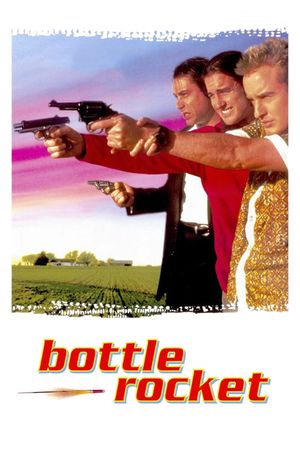 Bottle Rocket's poster