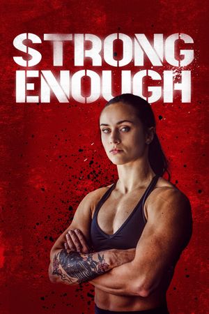Strong Enough's poster