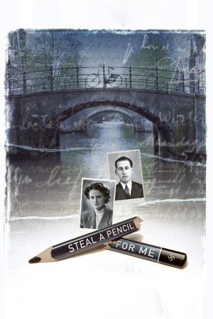 Steal a Pencil for Me's poster image