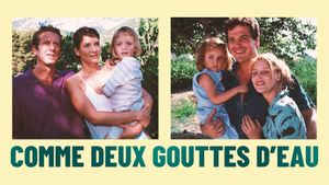 Comme deux gouttes d'eau's poster