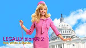 Legally Blonde 2: Red, White & Blonde's poster