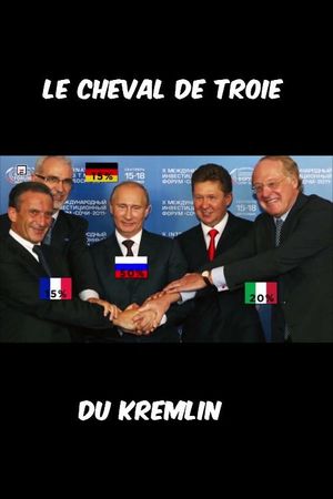 Le cheval de Troie du Kremlin's poster