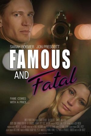Famous and Fatal's poster