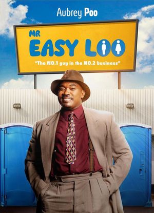 Mr Easy Loo's poster