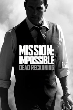 Mission: Impossible - Dead Reckoning Part One's poster