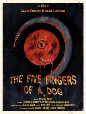The Five Fingers of a Dog's poster