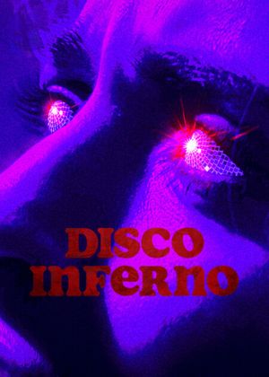 Disco Inferno's poster