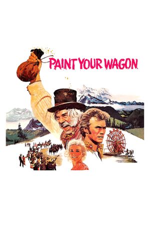 Paint Your Wagon's poster