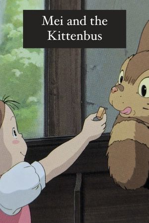 Mei and the Kittenbus's poster