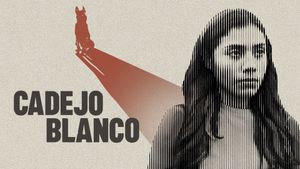 Cadejo Blanco's poster