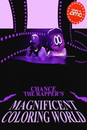 Chance the Rapper's Magnificent Coloring World's poster