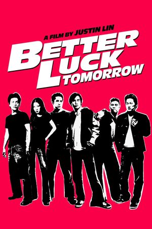 Better Luck Tomorrow's poster