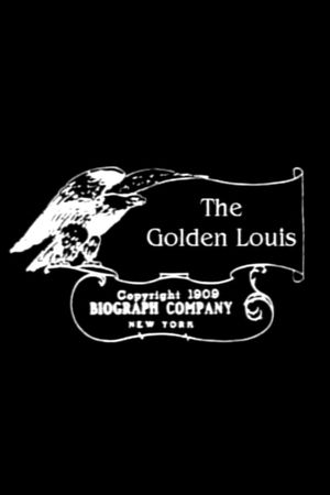 The Golden Louis's poster