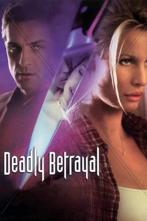 Deadly Betrayal's poster