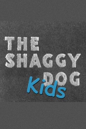 The Shaggy Dog Kids's poster image