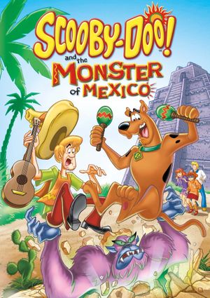 Scooby-Doo! and the Monster of Mexico's poster