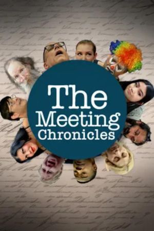 The Meeting Chronicles's poster image
