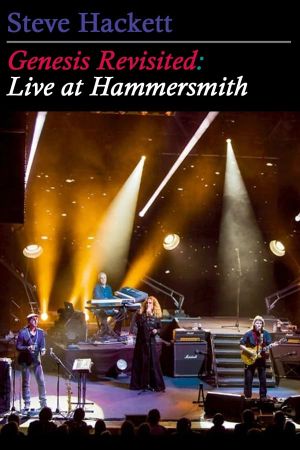 Steve Hackett Genesis Revisited: Live at Hammersmith's poster