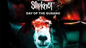 Slipknot: Day of the Gusano's poster