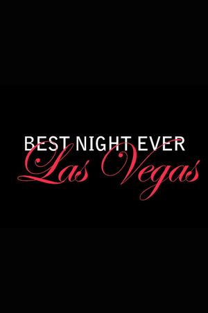 Best Night Ever's poster