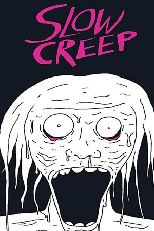 Slow Creep's poster