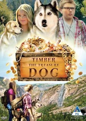 Timber the Treasure Dog's poster