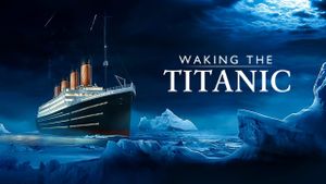 Waking The Titanic's poster